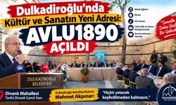 Dulkadiroğlu’nda Avlu1890 Açıldı: Kahramanmaraş'ta Kültür ve Sanatın Yeni Adresi Oldu