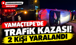 Kahramanmaraş Aşırı Hız Kaza Getirdi: 2 Kişi Yaralandı!