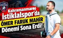 Kahramanmaraş İstiklalspor’da Ömer Faruk Mahir Dönemi Sona Erdi!