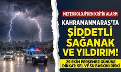 Kahramanmaraş İçin Sarı Kodlu Uyarı: 29 Ekim’de Sel ve Fırtına Alarmı Verildi!
