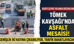 Kahramanmaraş'ta Tömek Kavşağı İkiye Katlanıyor: Yeni Yol Asfaltlanıyor