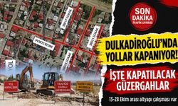 Kahramanmaraş’ta Sürücülere Yol Uyarısı: Dulkadiroğlu’nda Kritik Caddeler Trafiğe Kapatıldı!