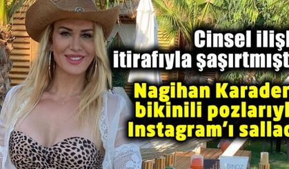 Survivor Nagihan Karadere bikinili pozlarıyla Instagram'ı salladı! Cinsel ilişki itirafı