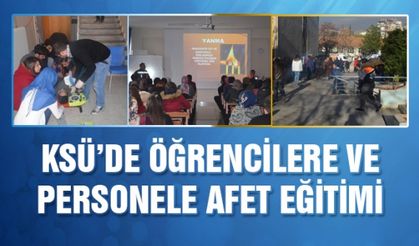 KSÜ personeline ve öğrencilerine ‘Afet Bilinci’ eğitimi verildi