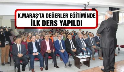 Kahramanmaraş'ta 'Değerler Eğitimi'nde ilk ders yapıldı