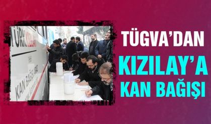 TÜGVA Kahramanmaraş Şubesin’den Kızılay’a kan bağışı