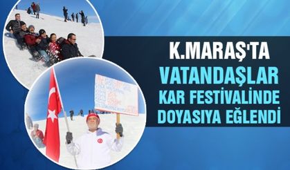 Kahramanmaraş'ta 'Kar Festivali'nde vatandaşlar karın tadını çıkardı