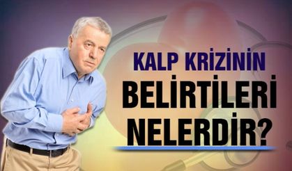 Kalp krizinin belirtileri nelerdir?