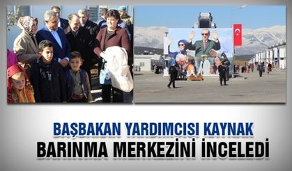 Başbakan Yardımcısı Kaynak barınma merkezini inceledi