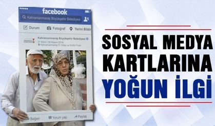 Sosyal Medya Kartlarına yoğun ilgi