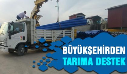 Büyükşehirden tarıma destek