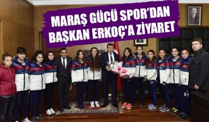 Kahramanmaraş Büyükşehir Başkanı Erkoç'u bayan sporcular ziyaret etti