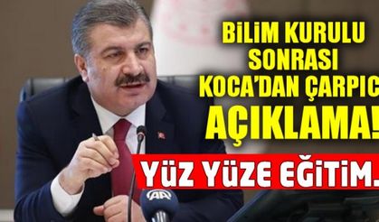 Fahrettin Koca Bilim Kurulu sonrası açıkladı! Halka tedbir uyarısında bulundu!