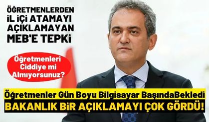 Öğretmenlerden il içi atamayı açıklayamayan MEB'e tepki