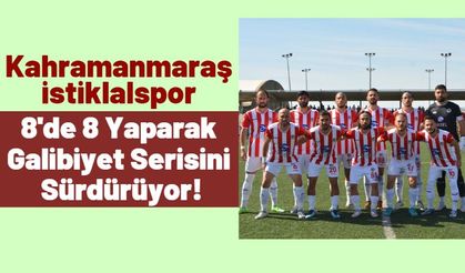 Kahramanmaraş İstiklalspor Deplasmandan 2-0 Galibiyetle Döndü!