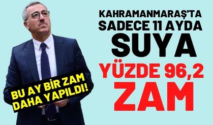 Kahramanmaraş'ta suya zam yüzde 96'yı geçti