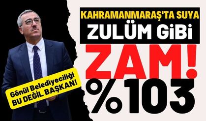 Kahramanmaraş'ta suya zulüm gibi zam! Hayrettin Güngör'ü kimse durduramadı