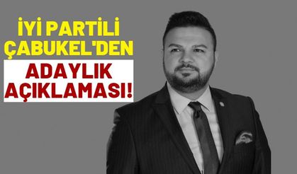 Ahmet Çabukel İYİ Parti’den Kahramanmaraş Milletvekili Aday Adayı Oldu!