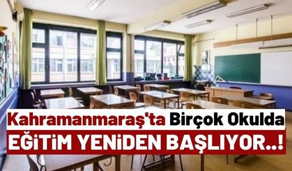 Deprem Bölgesi Kahramanmaraş'ta 10 Nisan'da Açılacak Okullar Tam Liste!