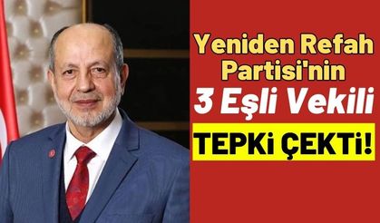 3 Eşli Ali Yüksel Yeniden Refah Partisi'nden Milletvekili Oldu!