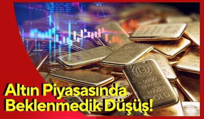 Altında İbre Tersine Döndü! Altın Fiyatları Yatırımcıları Şaşırttı