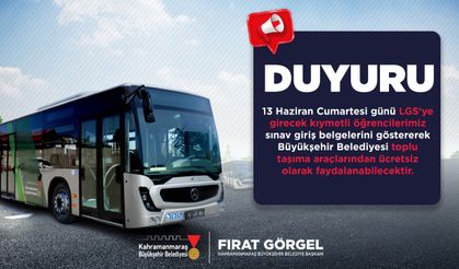 Kahramanmaraş'ta LGS Seferberliği! Öğrencilere Ücretsiz Ulaşım, Velilere İkram