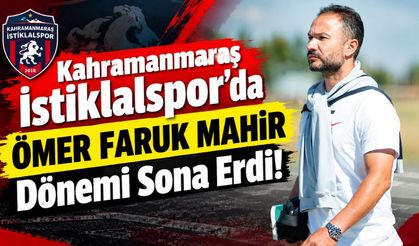 Kahramanmaraş İstiklalspor’da Ömer Faruk Mahir Dönemi Sona Erdi!