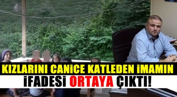 Trabzon'da katil imamın ifadesi kan dondurdu!