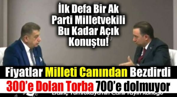 Ak Parti Milletvekili Murat Baybatur: Fiyatlar milleti canından bezdirdi