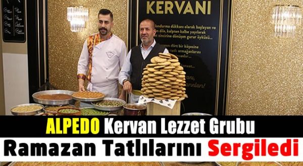 Sami Kervancıoğlu: 'Büyük bir titizlikle Ramazanlık tatlılarımızı hazırladık'