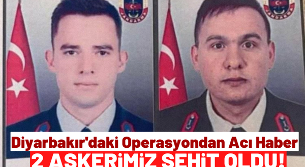 Diyarbakır'dan Acı Haber: Eren Abluka-18 Operasyonu'nda 2 Askerimiz Şehit Düştü!