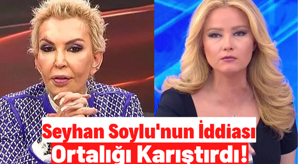 Seyhan Soylu'dan Şok İddia: Müge Anlı MHP'den milletvekili olmak için evleniyor!