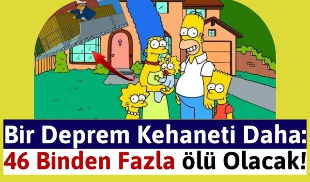 Simpsonlar'ın Marmara Tahmini: 6.3 Büyüklüğünde Deprem 46 Bin Ölü!