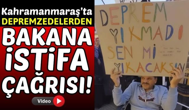 Kahramanmaraş'ta Orta Hasarlı Bina Mağdurları, Bakan Özhaseki'yi İstifaya Çağırdı!