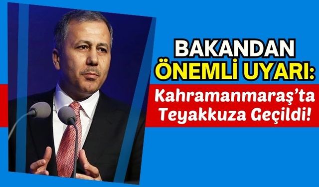 Bakan Ali Yerlikaya: '81 İlde Teyakkuza Geçildi'