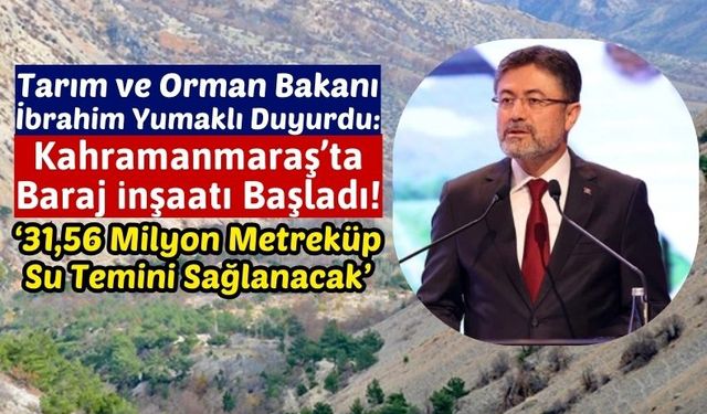 Kahramanmaraş'ta 1 Milyar 22 Milyon Liralık Kısık Barajı'nın İnşaatı Başladı!