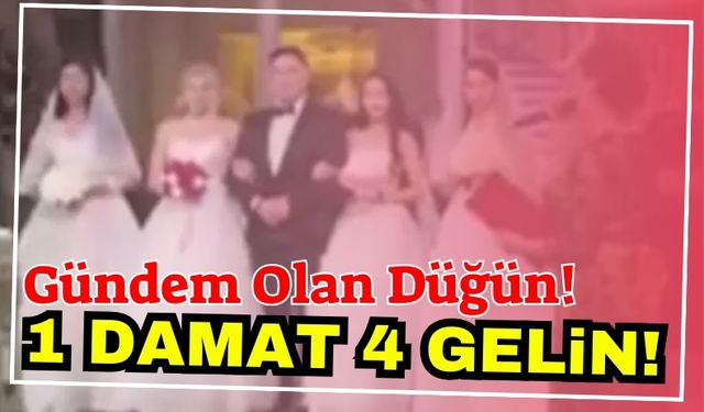 Dört Kadınla Aynı Anda Evlenen Damat Sosyal Medyada Gündem Oldu!