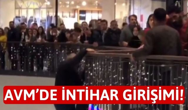 Piazza Alışveriş Merkezinde Yüksekten Atlayarak İntihar Girişiminde Bulundu!