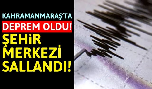 Kahramanmaraş'ta 3.4 Büyüklüğünde Deprem!