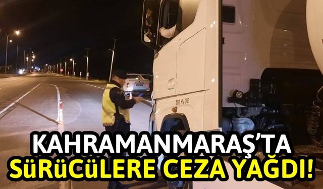 Kahramanmaraş'ta Sürücülere 2.4 Milyon Lira Para Cezası!