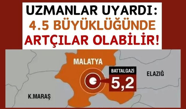 5.2 Büyüklüğündeki Malatya Depreminin Artçıları 2 Gün Sürecek!