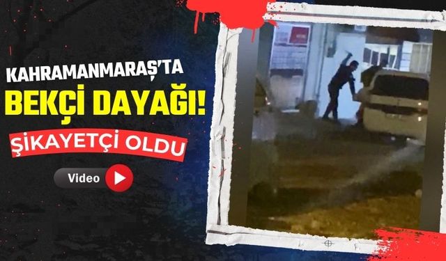 Kahramanmaraş'ta Bekçiler Gözaltındaki Vatandaşı Copla Dövdü!