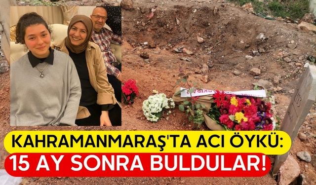 Kahramanmaraş'ta Depremde Kaybolan Sağlık Çalışanı 15 Ay Sonra Bulundu!