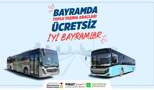 Kahramanmaraş'ta Bayramda Mezarlık Ziyaretleri İçin Ücretsiz Toplu Taşıma!