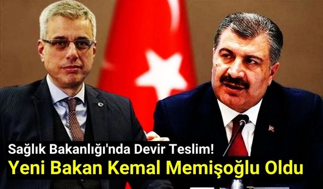 Fahrettin Koca'nın Yerine Kemal Memişoğlu Sağlık Bakanı Olarak Atandı