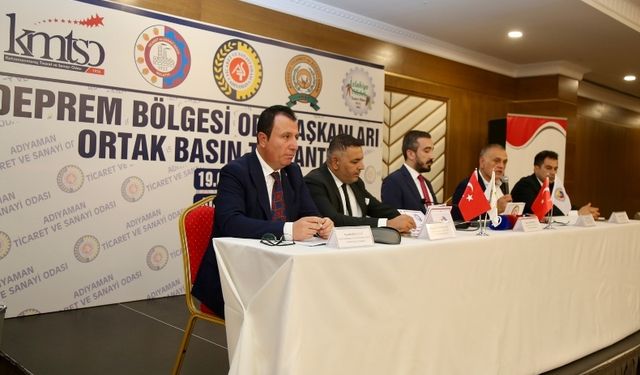 Deprem Bölgesi Oda Başkanlarından Ortak Çağrı: Mücbir Sebep Hali Uzatılmalı