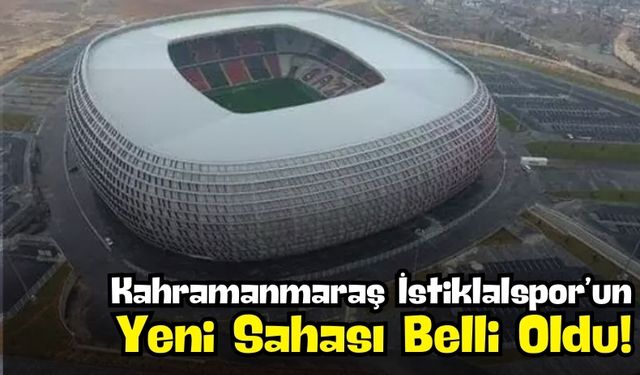 Gaziantep Arena, Kahramanmaraş İstiklalspor’un Yeni Ev Sahası Oldu