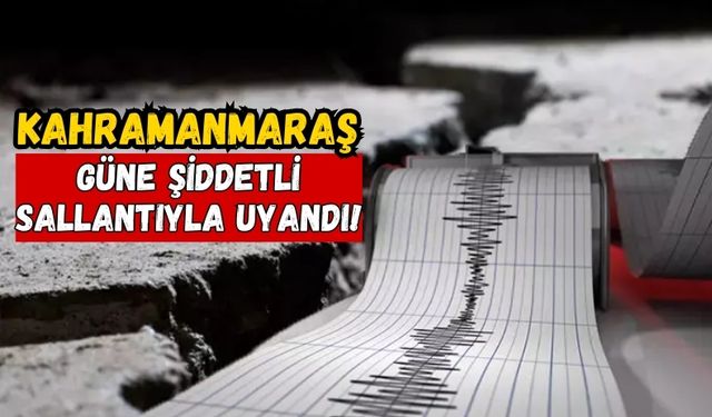 Adana'da Peş Peşe Üç Deprem: Kahramanmaraş'ta Sallandı!