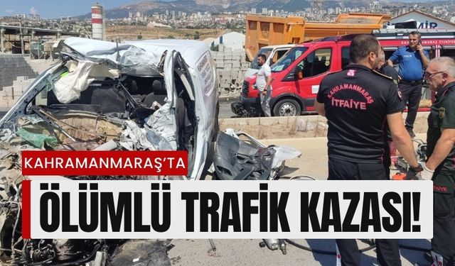 Kahramanmaraş'ta Kamyonla Çarpışan Araçta Bir Ölü!