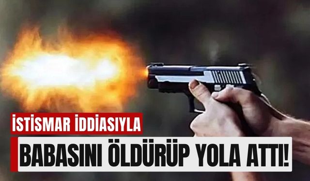 İstismar İddiasıyla Babasını Öldürdü: Manisa’da Şok Edici Olay!